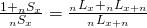 {{1 + {}_n{S_x}} \over {{}_n{S_x}}} = {{{}_n{L_x} + {}_n{L_{x + n}}} \over {{}_n{L_{x + n}}}}