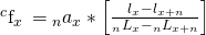 {}^c{{\rm{f}}_x}\, = {}_n{a_x}*\left[ {{{{l_x} - {l_{x + n}}} \over {{}_n{L_x} - {}_n{L_{x + n}}}}} \right]