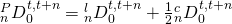 {}_n^PD_0^{t,t + n} = {}_n^lD_0^{t,t + n} + {1 \over 2}{}_n^cD_0^{t,t + n}