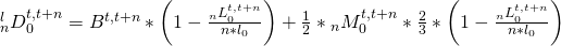 {}_n^lD_0^{t,t + n} = {B^{t,t + n}}*\left( {1 - {{{}_nL_0^{t,t + n}} \over {n*{l_0}}}} \right) + {1 \over 2}*{}_nM_0^{t,t + n}*{2 \over 3}*\left( {1 - {{{}_nL_0^{t,t + n}} \over {n*{l_0}}}} \right)