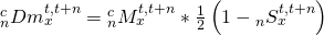 {}_n^cDm_x^{t,t + n} = {}_n^cM_x^{t,t + n}*{1 \over 2}\left( {1 - {}_nS_x^{t,t + n}} \right)