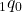 {}_1{q_0}