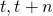 t,t + n
